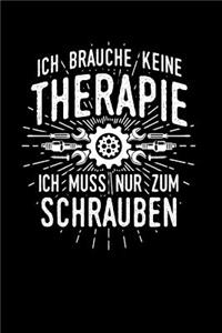 Therapie? Lieber Schrauben