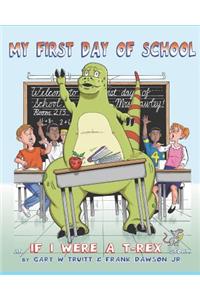 My First Day of School