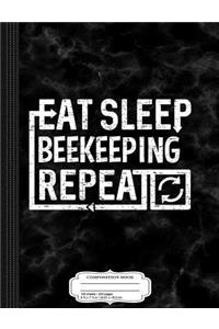 Eat Sleep Beekeeping