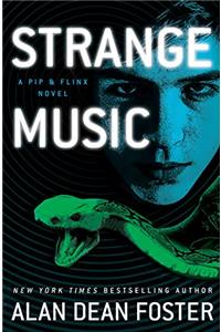 Strange Music: A Pip & Flinx Adventure (Adventures of Pip & Flinx Book 15)
