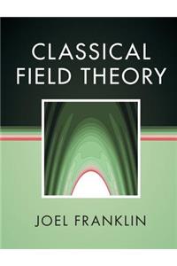 Classical Field Theory