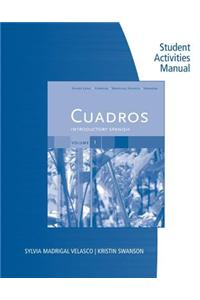 Student Activities Manual, Volume 1 for Cuadros Introductory Spanish and Intermediate Spanish