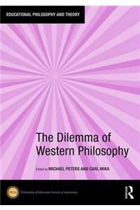 The Dilemma of Western Philosophy