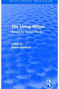 Living Milton (Routledge Revivals)