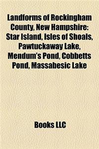 Landforms of Rockingham County, New Hampshire