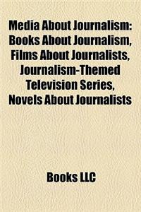 Media about Journalism