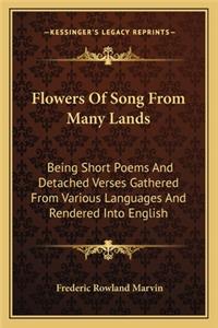 Flowers of Song from Many Lands