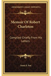 Memoir of Robert Charleton