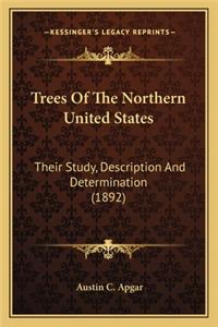 Trees of the Northern United States