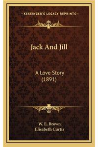 Jack And Jill