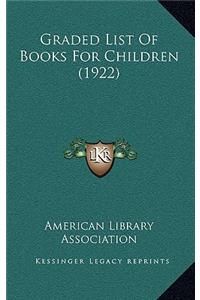 Graded List of Books for Children (1922)