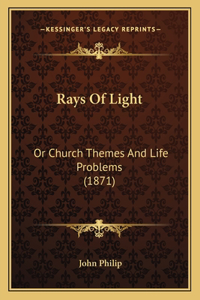 Rays Of Light