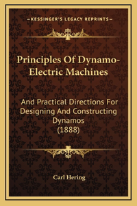 Principles of Dynamo-Electric Machines