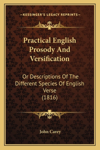 Practical English Prosody And Versification