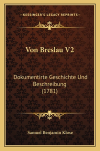 Von Breslau V2