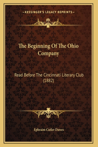 The Beginning Of The Ohio Company