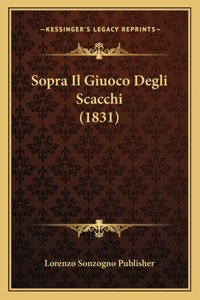Sopra Il Giuoco Degli Scacchi (1831)