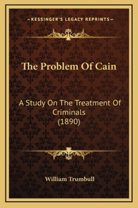 The Problem Of Cain
