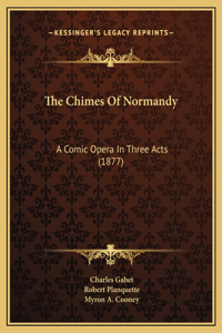 The Chimes Of Normandy
