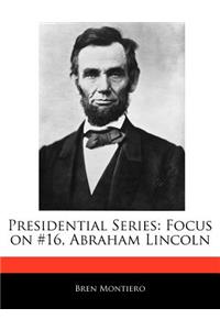 Presidential Series