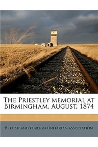 The Priestley Memorial at Birmingham, August, 1874
