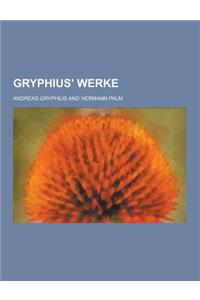 Gryphius' Werke