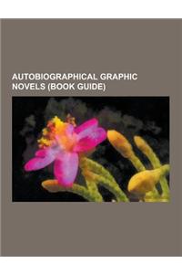 Autobiographical Graphic Novels (Book Guide)