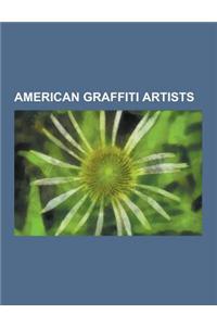 American Graffiti Artists