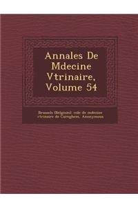 Annales de M Decine V T Rinaire, Volume 54