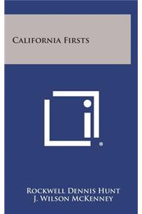 California Firsts