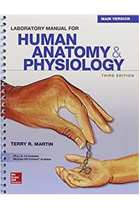 Combo: Lab Manual for Human Anatomy & Physiology, Main Version with Phils 4.0 Access Card