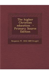 Higher Christian Education