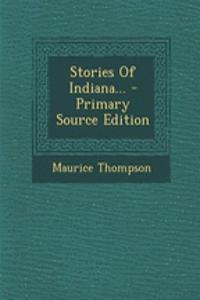 Stories of Indiana...