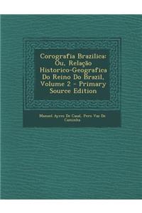 Corografia Brazilica