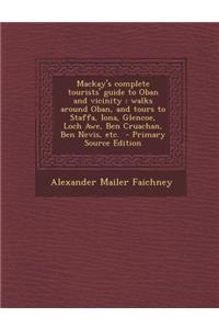 MacKay's Complete Tourists' Guide to Oban and Vicinity