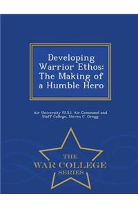 Developing Warrior Ethos