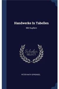 Handwerke In Tabellen