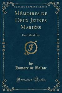 Mémoires de Deux Jeunes Mariées