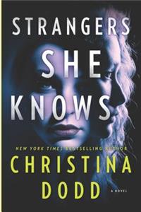 Strangers She Knows