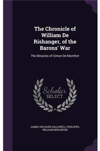 The Chronicle of William De Rishanger, of the Barons' War