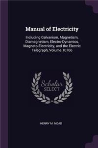 Manual of Electricity