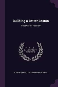 Building a Better Boston