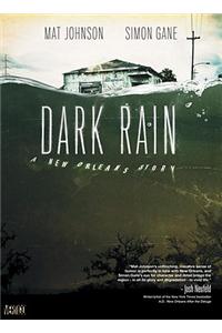 Dark Rain A New Orleans Story SC