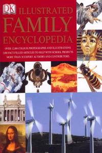 DK Illustrated Family Encyclopedia