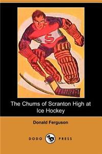 Chums of Scranton High at Ice Hockey (Dodo Press)