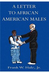 Letter to African American Males