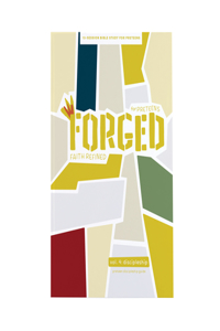 Forged: Faith Refined - Preteen Discipleship Guide