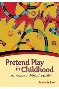 Pretend Play in Childhood