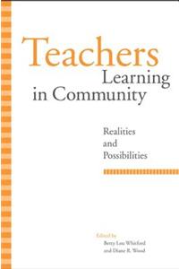 Teachers Learning in Community
