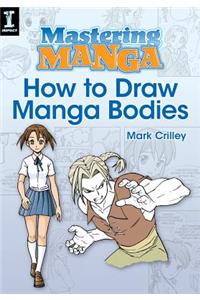 Mastering Manga, How to Draw Manga Bodies